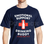 Funny "Emotional Support Drinking Buddy" T-Shirt – Sarcastic Bar Novelty Quote Graphic Tee