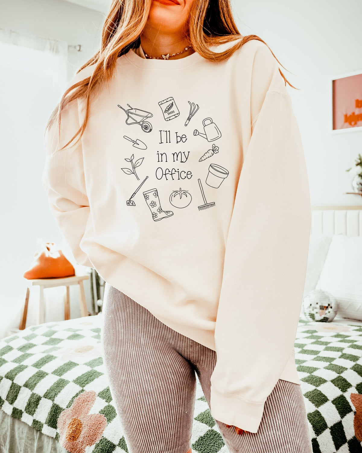 I will Be In My Office Gardening Plant Botanical Garment Dyed Comfort Colors Sweatshirt
