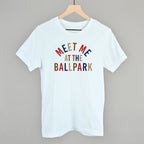 Meet Me At The Ballpark