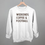 Weekends Coffee And Football