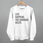 Life Happens The Sandbar Helps
