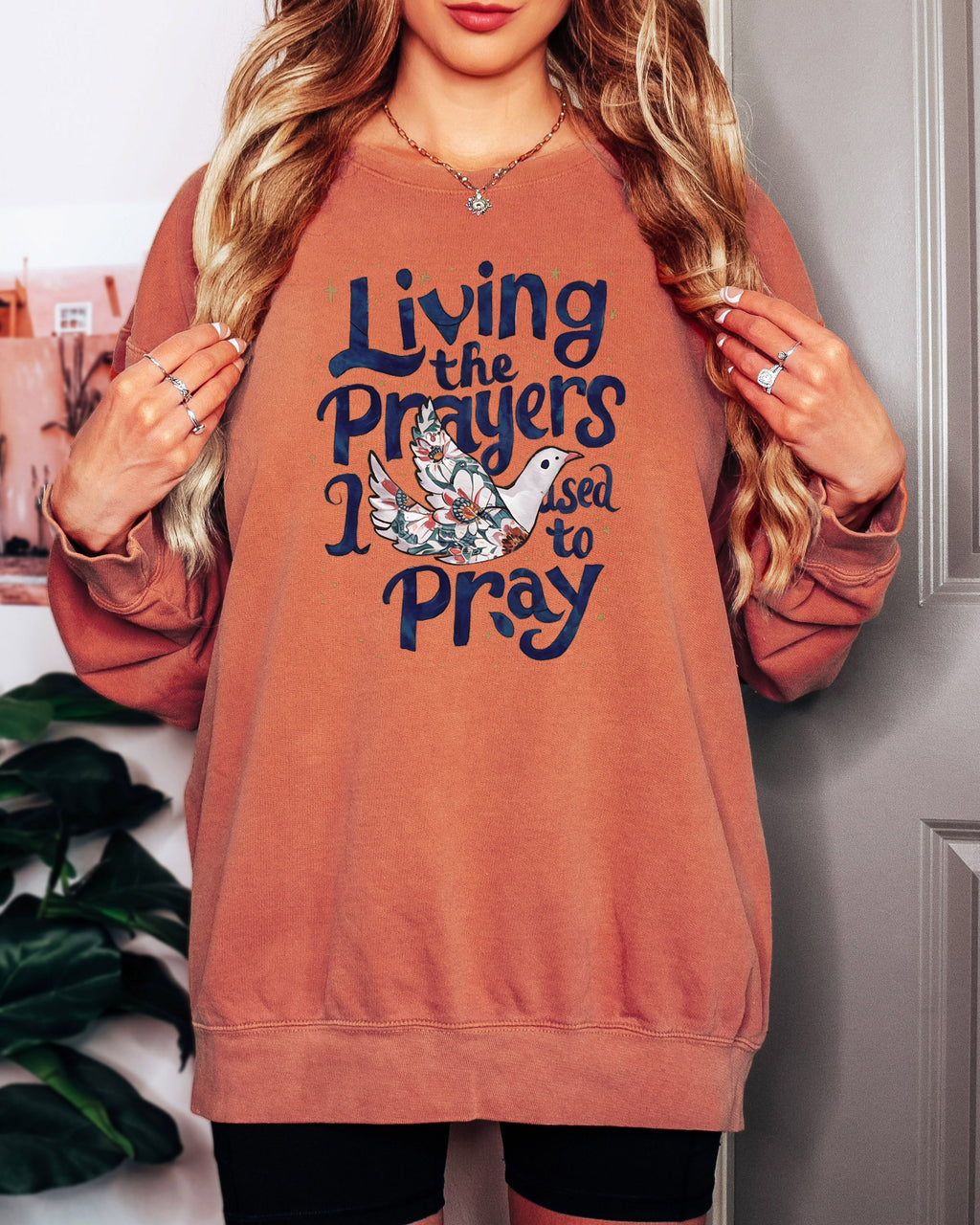 Living The Prayers Christian Garment Dyed Comfort Colors Sweatshirt