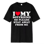 I Love My Boyfriend Clothes I Love My Girlfriend T Shirt Women Summer Manga Graphic Short Sleeve Tee Soft Female