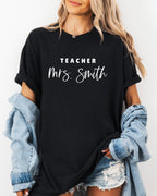 Custom Teacher Mrs. Name Comfort Colors Garment-Dyed T-Shirt – Personalized Educator Gift Tee