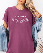Custom Teacher Mrs. Name Comfort Colors Garment-Dyed T-Shirt – Personalized Educator Gift Tee