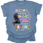 A Lot Of My Problems Would Be Solved If I Had A Dragon T-Shirt - Comfort Colors