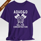 ADHD&D Roll For Concentration Kids T-Shirt