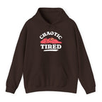 Alignment: Chaotic Tired Hoodie