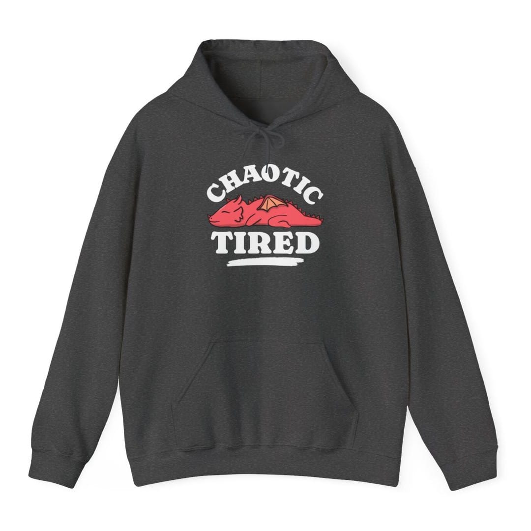 Alignment: Chaotic Tired Hoodie