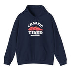 Alignment: Chaotic Tired Hoodie