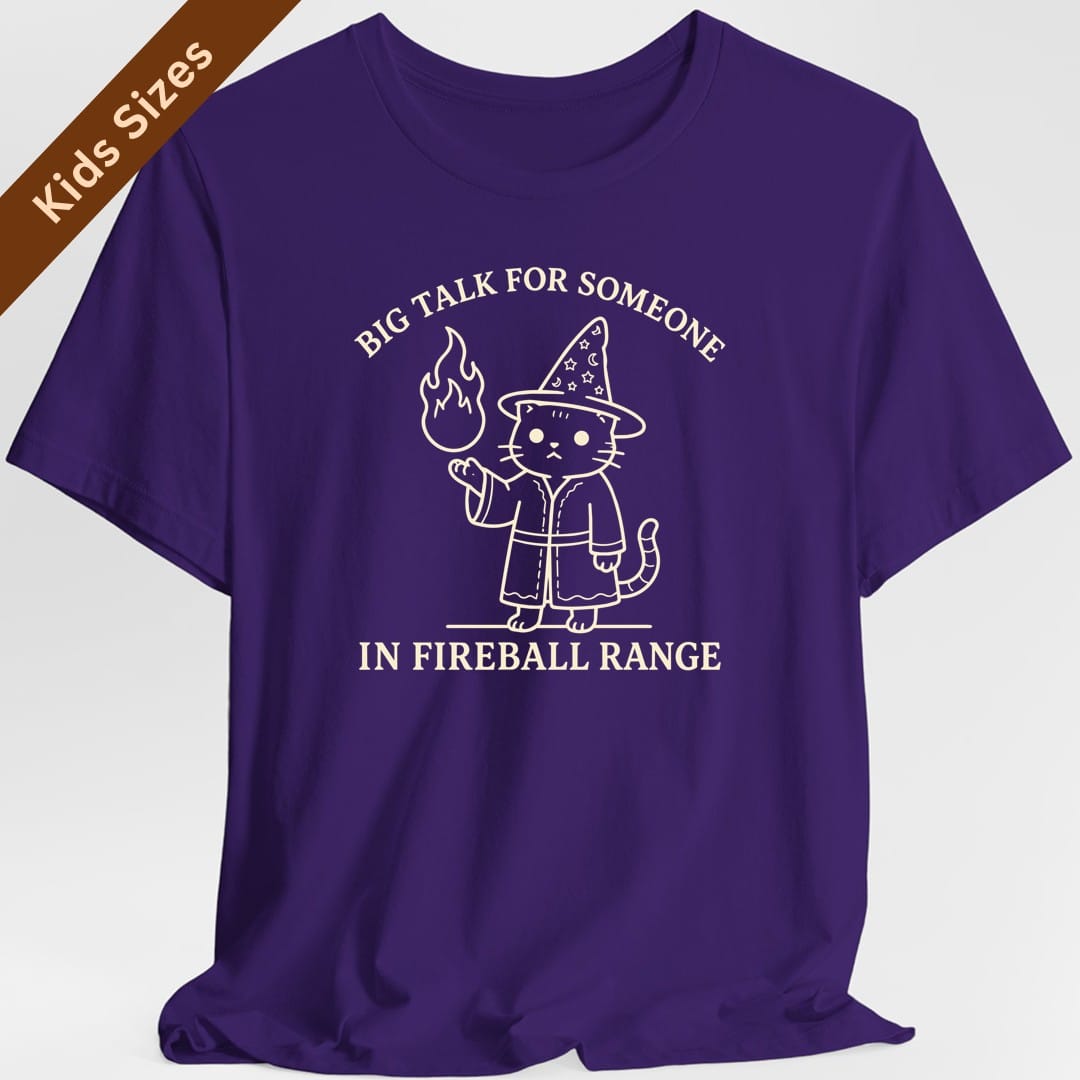 Big Talk for Someone in Fireball Range Kids T-Shirt