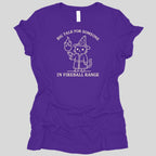 Big Talk for Someone in Fireball Range Women's T-shirt