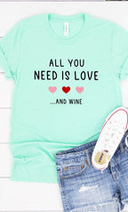 All You Need is Wine Graphic Tee T-Shirt PLUS