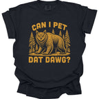 Can I Pet Dat Dawg Owlbear T-Shirt - Comfort Colors