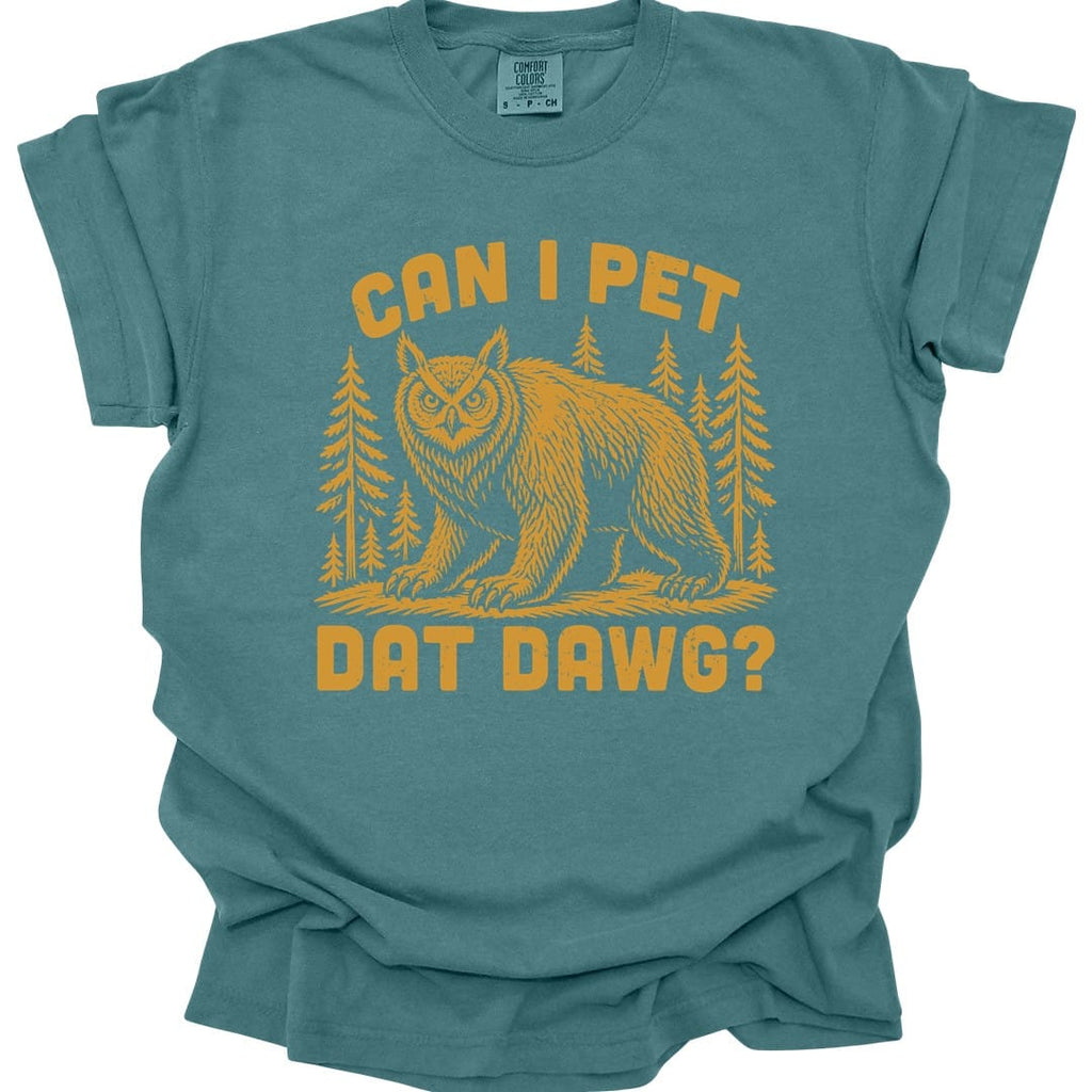 Can I Pet Dat Dawg Owlbear T-Shirt - Comfort Colors