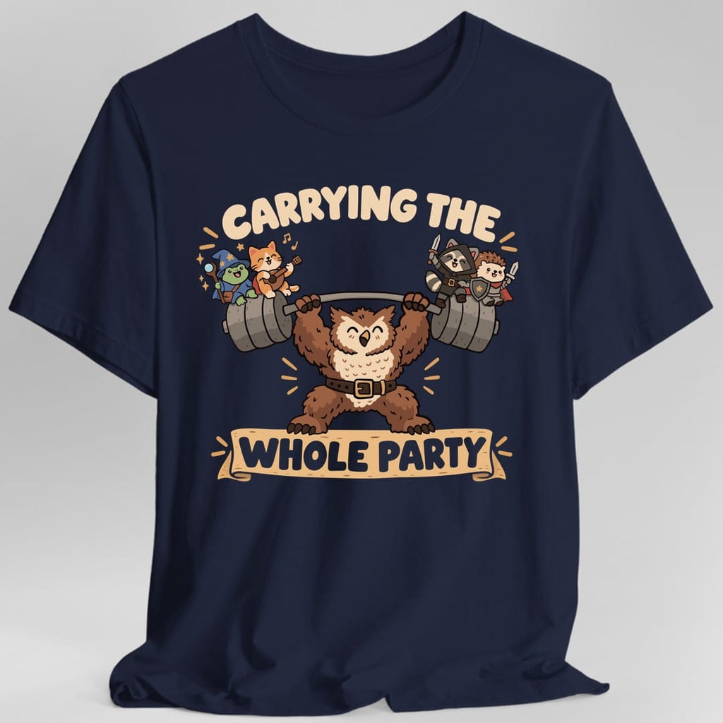 Carrying The Whole Party T-Shirt