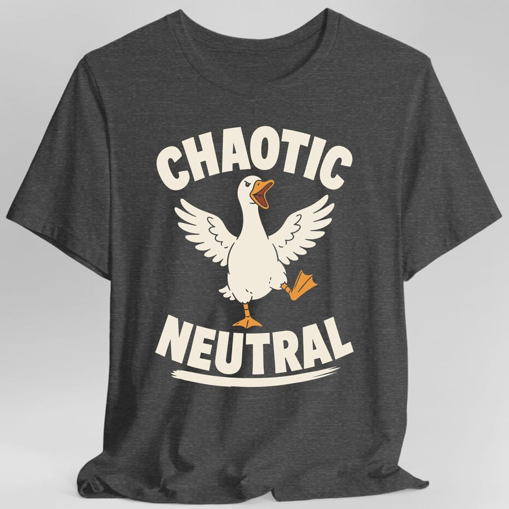 Chaotic Neutral Goose T-Shirt