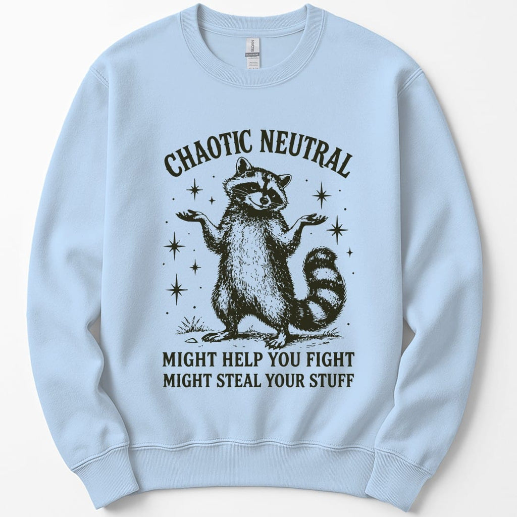 Chaotic Neutral Raccoon Sweatshirt