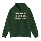The Best Dads Just Roll With It D&D Hoodie