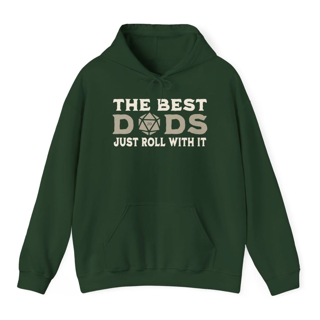 The Best Dads Just Roll With It D&D Hoodie