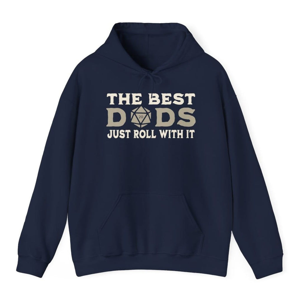 The Best Dads Just Roll With It D&D Hoodie