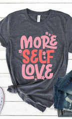Retro More Self Love Graphic Tee T-Shirt