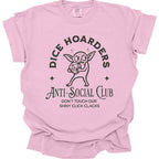 Dice Hoarders Anti-Social Club T-Shirt - Comfort Colors