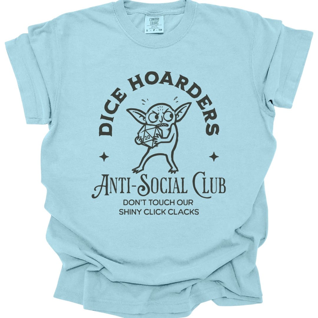 Dice Hoarders Anti-Social Club T-Shirt - Comfort Colors