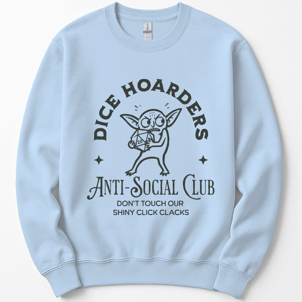 Dice Hoarders Anti-Social Club Sweatshirt