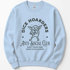 Dice Hoarders Anti-Social Club Sweatshirt