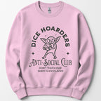 Dice Hoarders Anti-Social Club Sweatshirt