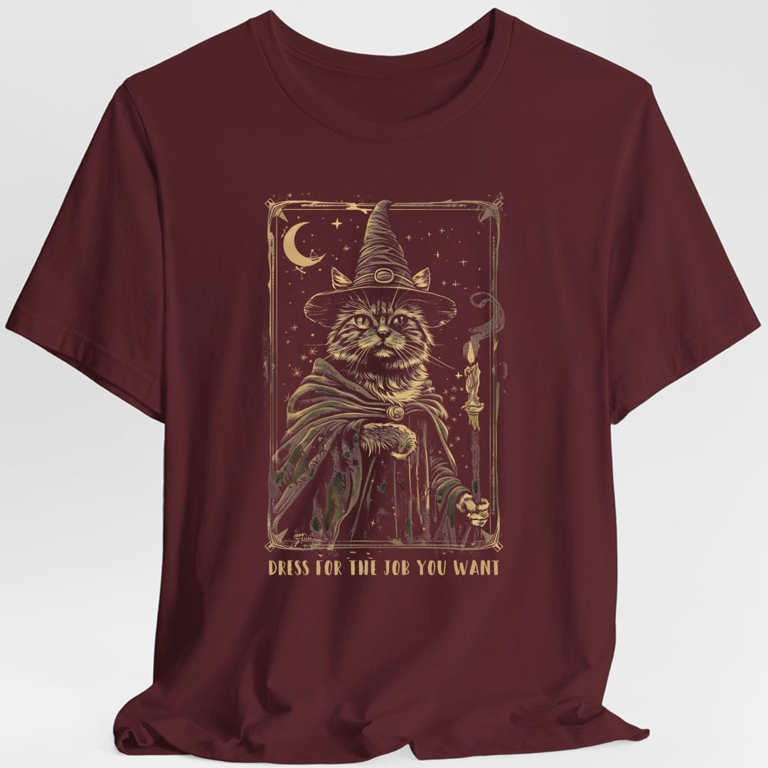 Dress For The Job You Want Tarot T-Shirt