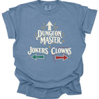 Dungeon Master Clowns and Jokers T-Shirt - Comfort Colors