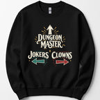 Dungeon Master Clowns and Jokers Sweatshirt