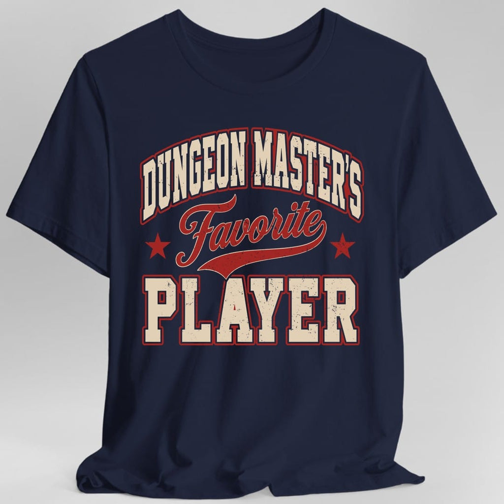 Dungeon Master's Favorite Player T-Shirt