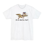 Not So Silly Now, Am I? Tall T-Shirt