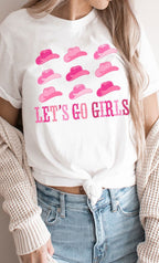 Lets Go Girls Cowgirl Hat Graphic Tee T-Shirt