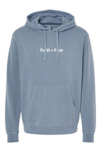 Faith > Fear Unisex Pigment-Dyed Hoodie Sweatshirt