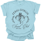 Feral Goblin Social Club T-shirt - Comfort Colors