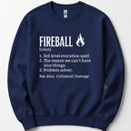 Fireball Definition Sweatshirt
