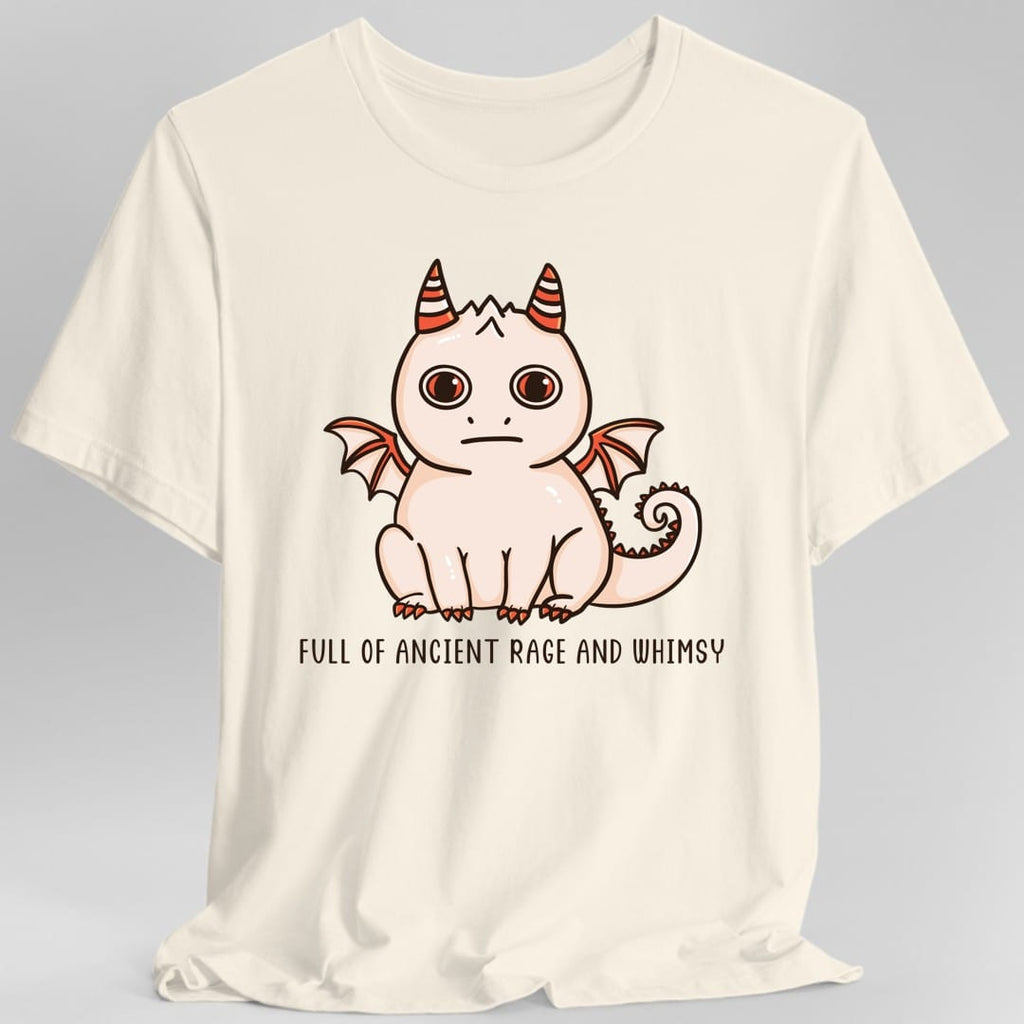 Full of Ancient Rage and Whimsy T-Shirt