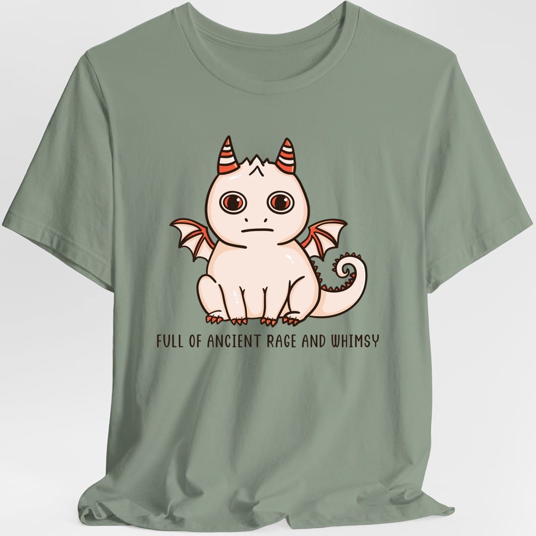 Full of Ancient Rage and Whimsy T-Shirt