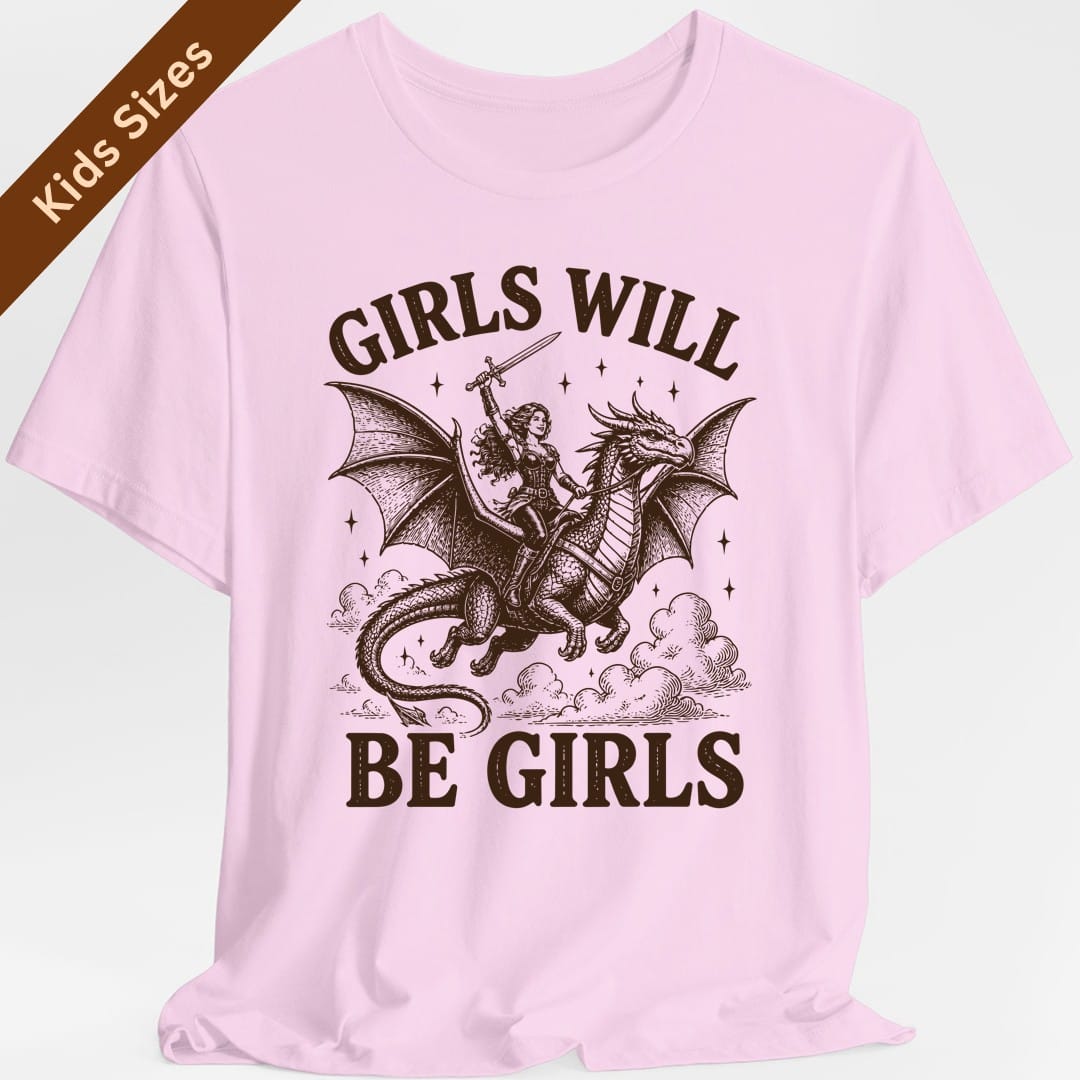 Girls Will Be Girls Riding Dragon Kids T-Shirt