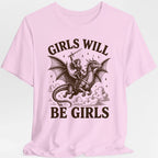 Girls Will Be Girls Riding Dragon T-Shirt