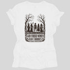 God Forbid Women Have Hobbies Women's T-shirt