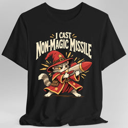 I Cast Non-Magic Missile T-Shirt