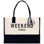 Weekend Vibes Beach Tote Bag - Large Chic Tote Bag - Gift for Her - Girls Weekend Tote - Weekender Bag - Weekend Tote - Weekend Vibes Bag