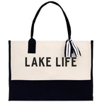 Lake Life Tote Bag - Large Chic Tote Bag - Gift for Her - Girls Weekend Tote - Weekender Bag - Weekend Tote - Boat Bag - Lake Life Gift