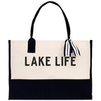 Lake Life Tote Bag - Large Chic Tote Bag - Gift for Her - Girls Weekend Tote - Weekender Bag - Weekend Tote - Boat Bag - Lake Life Gift
