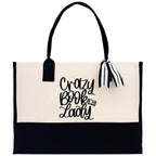 Crazy Book Lady Tote Bag Bookworm Gift Book Quotes Party Gift Book Lover Tote Book Canvas Tote Bag Birthday Gift Library Bag Grocery Bag